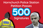 Over 500 signatures for Hornchurch Police Station