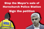 Stop Khan selling Hornchurch Police Station